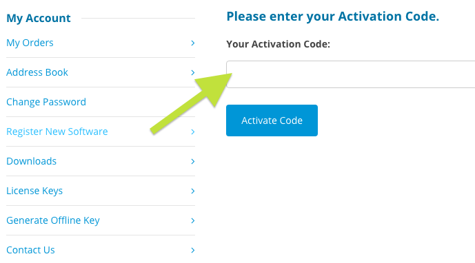 Please enter your Activation Code in the box under My Account - Register New Software